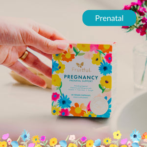 Fruitful® Pregnancy – Prenatal Support